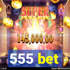 555 bet